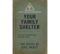 Caldwell Township Civil Mercy Handbook: An Artifact from The Unraveling Series™ (The Unraveling Series™ Artifacts)