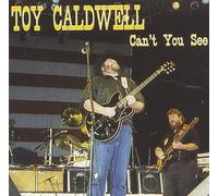 Caldwell, Toy - Can't You See