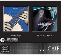 Cale, JJ - Coffret To Tulsa and Back / Guitar Man