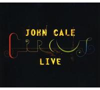 Cale, John - Circus Live + DVD
