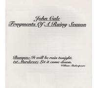 Cale, John - Fragments of a Rainy Season