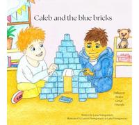 Caleb and the blue bricks