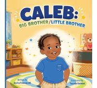 CALEB:Big Brother/Little Brother
