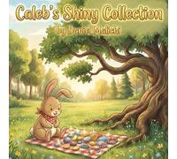 Caleb’s Shiny Collection: A Children’s Book About Honesty, Trust, and the Magic of Friendship: 7 (The Scrappy Scavengers: Social Skills & Big Feelings)