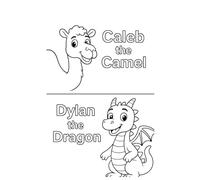 Caleb the Camel's Best Day and Dylan the Dragon's Best Day: two color books in one