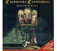 Caledonia Cathedral: Hymns for the Bagpipes