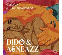 Calefax & Eric Vloeimans - Dido & Aeneazz
