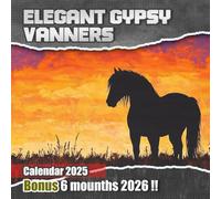 Calendar 2025-2026: 18 Months of The Animal from Jan 2025 to Jun 2026|Elegant Gypsy Vanners|Great Gift For Organizing & Planning, US Holidays|Kalender Calendario Calendrier