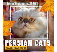 Calendar 2025-2026: 18 Months of The Animal from Jan 2025 to Jun 2026|Persian Cats|Great Gift For Organizing & Planning, US Holidays|Kalender Calendario Calendrier