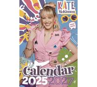 Calendar 2025-2027: Three Years of Iconic Comedy and Unforgettable Characters: Exclusive Photos, Memorable Moments, and Inspirational Quotes from Kate ... (2025-2027, 130 Pages of Pure Entertainment)