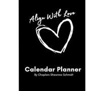 Calendar: Align With Love