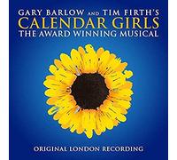 "Calendar Girls" Original London Cast - Calendar Girls