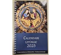Calendari Litúrgic 2025: per a les diòcesis amb seu a Catalunya (LLIBRES VARIS)