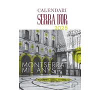 Calendari Serra D'or 2025: Montserrat, 1000 anys