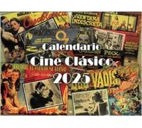 CALENDARIO 2025 CINE CLÁSICO