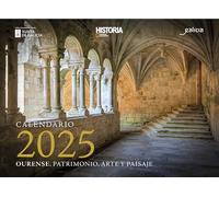 Calendario 2025 | Historia National Geographic. Calendario de pared. Ourense, patrimonio, arte y paisaje (Calendarios y Agendas)