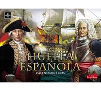 CALENDARIO 2025 LA HUELLA ESPAÑOLA