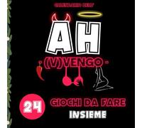 Calendario Avvento: AH, VENGO! Giochi Sessuali per Lei e Lui Hot da Fare in Coppia. L’Idea Regalo per Fidanzata, Fidanzato, per Compleanno, San Valentino, Natale e Secret Santa!