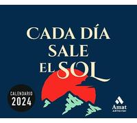 Calendario Cada Dia Sale El Sol 2024 (CALENDARIOS)