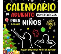 Calendario de Adviento Rompecabezas: juegos de acertijos para niñas y niños de 4 a 8 años | un divertido libro navideño y de actividades : lógica, ... sopa de letras, colorear | regalo perfecto