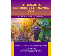 Calendario de agricultura biodinámica 2024: El original desde hace 62 años (CALENDARIOS)