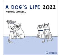 Calendario de pared 2022 A Dog´S Life, 12 meses, 30 x 30 cm (30 x 60 cm abierto)