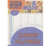 CALENDARIO DELLA FAMIGLIA 2026-2027: Agenda di pianificazione 2026-2027 Famiglia 4 Colonne Mensile per 24 Mesi, da Gennaio2026 a Dicembre 2027, con date vacanze e celebrazione, A4- disegno floreale