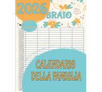 CALENDARIO DELLA FAMIGLIA 2026 - 5 colonne: Organizza 2026 Famiglia 5 Colonne Mensile per 12 Mesi, da Gennaio a Dicembre 2026, Calendario famiglia con date vacanze e celebrazione, A4-Disegni Floreali