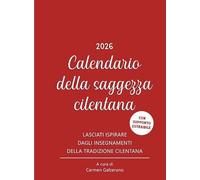 Calendario della saggezza cilentana 2026 (Varia)