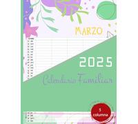 Calendario Familiar 2025 5 columna: Organizador familiar mensual Enero a Diciembre, 5 columnas de la planificación familiar durante 12 meses, tamaño A4