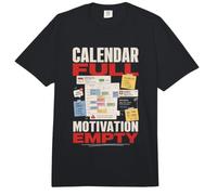 Calendario Lleno Motivacion Vacia Humor Oficina Comfort Colors Adult Heavyweight T-Shirt