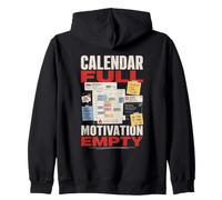 Calendario Lleno Motivacion Vacia Humor Oficina Sudadera con Capucha