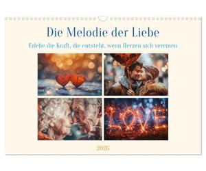 Calendario mensual CALVENDO de la melodía del amor (calendario de pared 2026 DIN A3 horizontal)