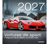 Calendrier mural 2027 - Voitures de sport: L'élégance de la vitesse, au fil des mois