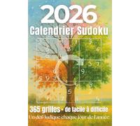 Calendrier Sudoku 2026: 365 moments de logique et de plaisir