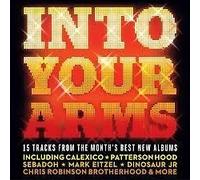 CALEXICO,SEBADOH,MARK EITZEL AND MANY MORE. - INTO YOUR ARMS - UNCUT MAGAZINE.