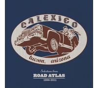Calexico - Selections From Road Atlas 1998-2011 By Calexico (2011-11-21)