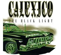 Calexico - The Black Light