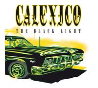 Calexico – The Black Light – Vinilo (REISSUE)