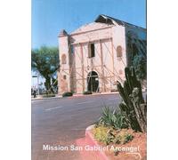Calfornia's Mission San Gabriel