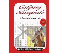 Calgary Stampede Word Search: word search puzzle for Adults, Senior and Teens. 50+ puzzle, more then 700 words