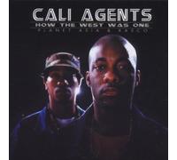 Cali Agents - How the west was one