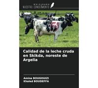Calidad de la leche cruda en Skikda, noreste de Argelia