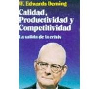 Calidad Productividad Y Competitividad: La Salida De La Crisis