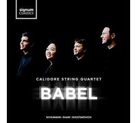 Calidore String Quartet - Babel - Werke für Streichquartett von Schumann, Shaw + Schostakowitsch