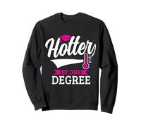 Caliente por un grado divertido graduación Sudadera
