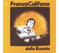 Califano Franco - Franco Califano Dalla Bussola