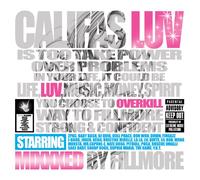 Califas Luv Mixxxed By Fillmor