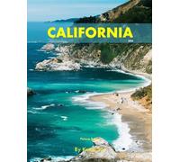 California: A Perfect Coffee Table Picture Book - Travel and Tourism lovers.