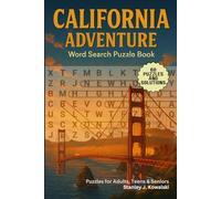 California Adventure: Word Search Puzzle Book: Puzzles for Adults, Teens & Seniors